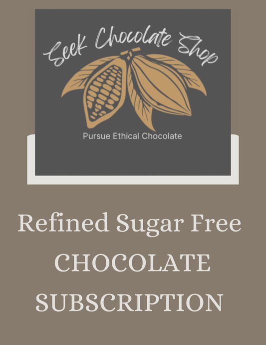 Refined Sugar-Free Chocolate Subscription